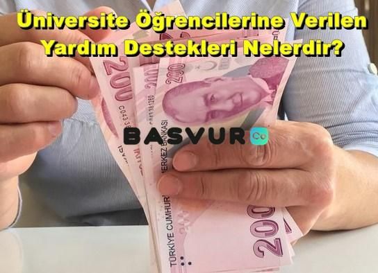 Üniversite Öğrencilerine Verilen Yardım Destekleri Nelerdir?