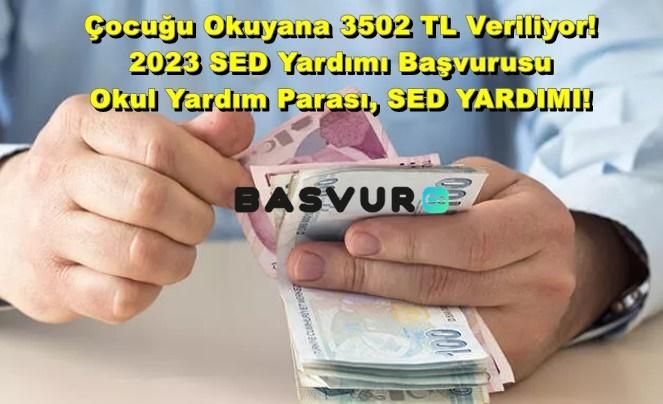 Çocuğu Okuyana 3502 TL Veriliyor! 2023 SED Yardımı Başvurusu – Okul Yardım Parası, SED YARDIMI!