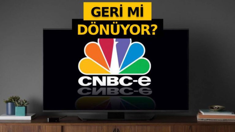 Kanal Yönetimleri Panikte! Bir Dönemin Efsanesi CNBC-E Geri Mi Dönüyor?