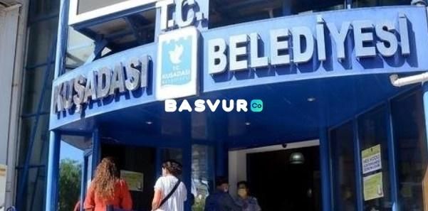 Kuşadası Belediyesi Personel Alımı SAĞLAYACAK! 2023 Başvuru Şartları ve Detaylar