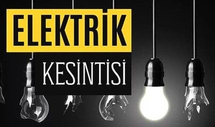 22 Temmuz Cumartesi Gaziantep Elektrik Kesintisi Yaşanacak! Elektrik Kesintisi Yaşanacak Bölgeler
