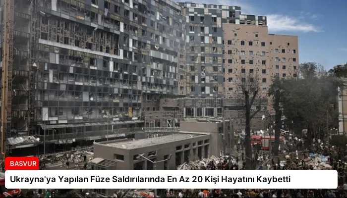 Ukrayna’ya Yapılan Füze Saldırılarında En Az 20 Kişi Hayatını Kaybetti