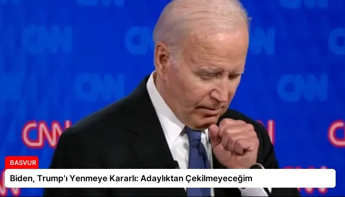 Biden, Trump’ı Yenmeye Kararlı: Adaylıktan Çekilmeyeceğim