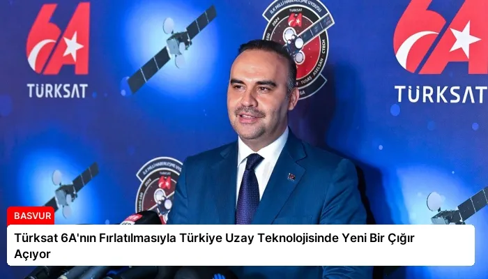 Türksat 6A’nın Fırlatılmasıyla Türkiye Uzay Teknolojisinde Yeni Bir Çığır Açıyor