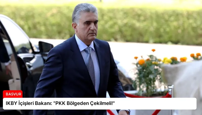 IKBY İçişleri Bakanı: “PKK Bölgeden Çekilmeli!”