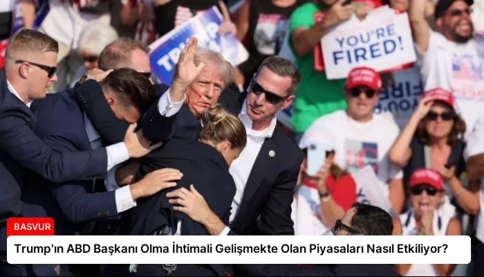 Trump’ın ABD Başkanı Olma İhtimali Gelişmekte Olan Piyasaları Nasıl Etkiliyor?