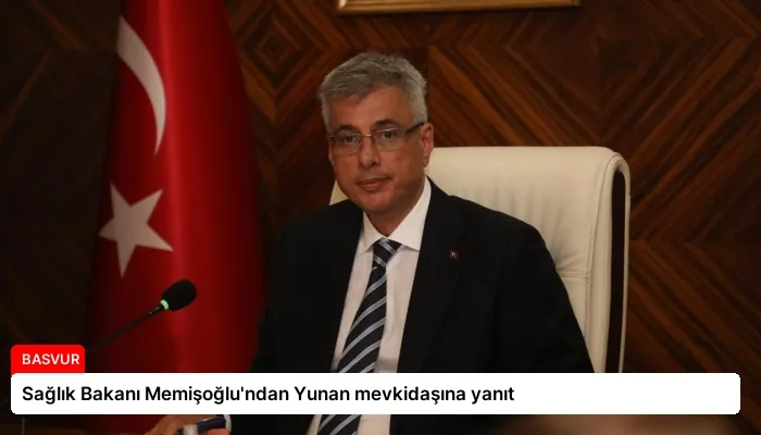 Sağlık Bakanı Memişoğlu’ndan Yunan mevkidaşına yanıt