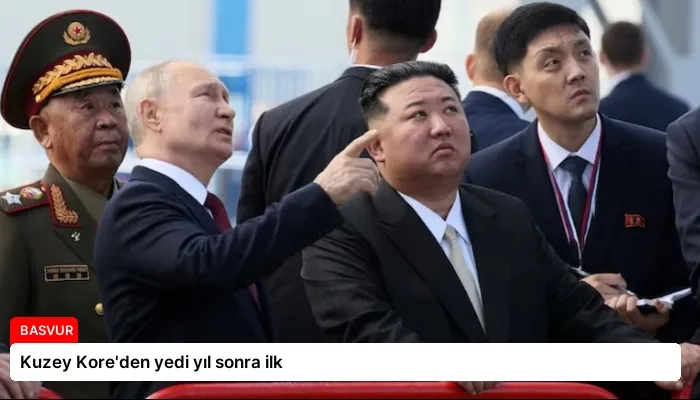 Kuzey Kore’den yedi yıl sonra ilk