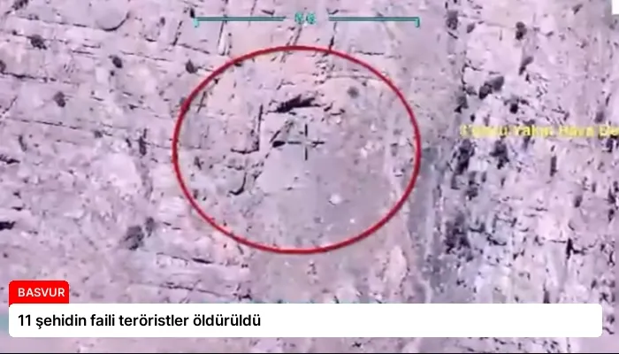 11 şehidin faili teröristler öldürüldü
