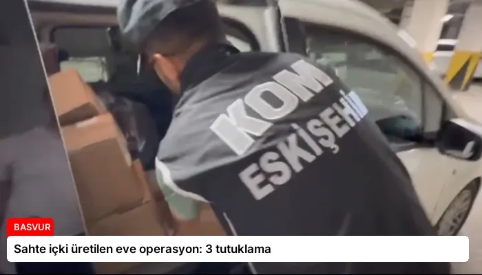 Sahte içki üretilen eve operasyon: 3 tutuklama