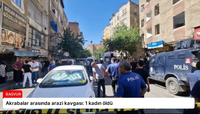 Akrabalar arasında arazi kavgası: 1 kadın öldü