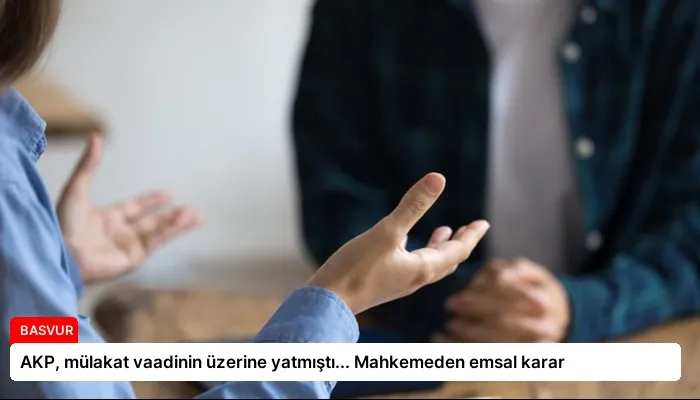 AKP, mülakat vaadinin üzerine yatmıştı… Mahkemeden emsal karar
