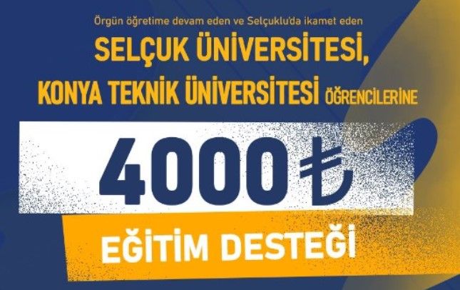 Konya Selçuklu Belediyesi 4000 TL Eğitim Desteği Veriyor! TIKLA HEMEN BAŞVUR!