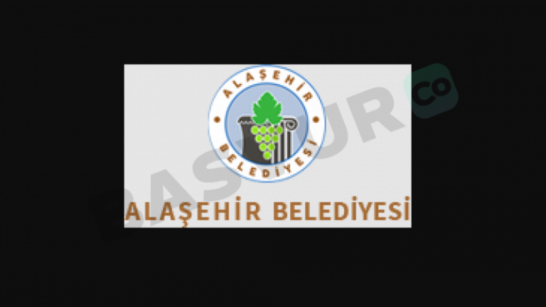 Manisa Alaşehir Belediyesi Personel Alımı Yapacak! 2023 Başvuru Detayları