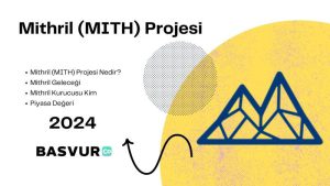 Mithril (MITH) Projesi Nedir? Mithril Coin 2024 Güncel Bilgiler