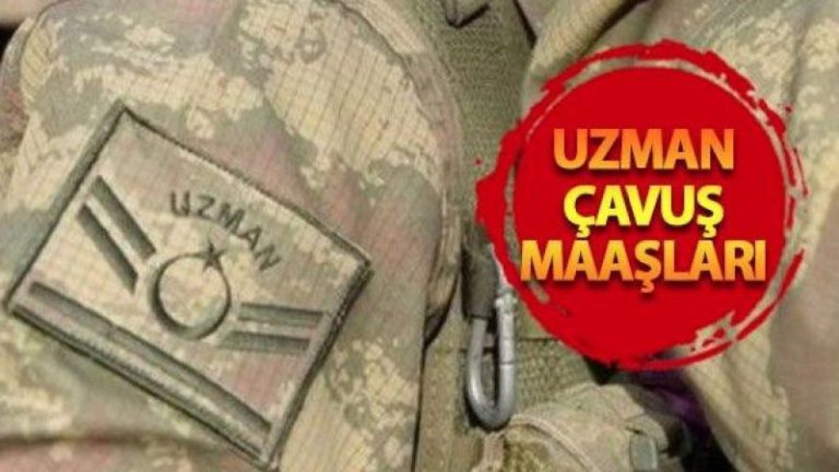 Uzman Çavuş Maaşları Ne Kadardır? 2023 Güncel Maaşlar