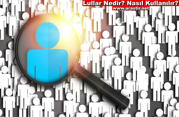 Lullar Nedir ve Nasıl Kullanılır? Hesap Bulma