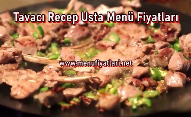 Tavacı Recep Usta Menü Fiyatları (2024)
