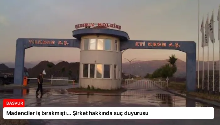 Madenciler iş bırakmıştı… Şirket hakkında suç duyurusu