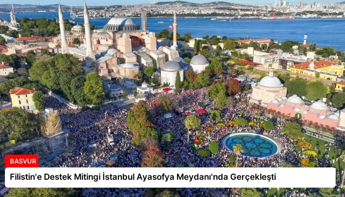 Filistin’e Destek Mitingi İstanbul Ayasofya Meydanı’nda Gerçekleşti