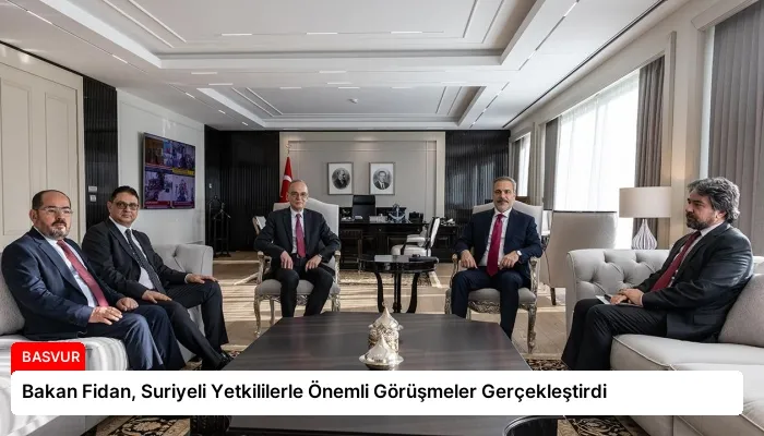 Bakan Fidan, Suriyeli Yetkililerle Önemli Görüşmeler Gerçekleştirdi