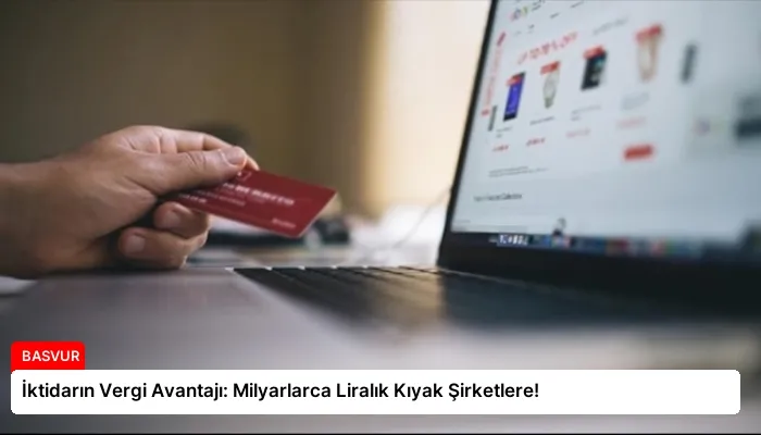İktidarın Vergi Avantajı: Milyarlarca Liralık Kıyak Şirketlere!