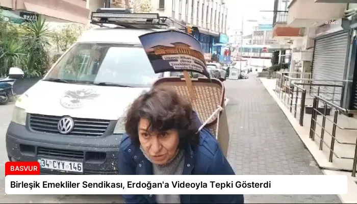 Birleşik Emekliler Sendikası, Erdoğan’a Videoyla Tepki Gösterdi