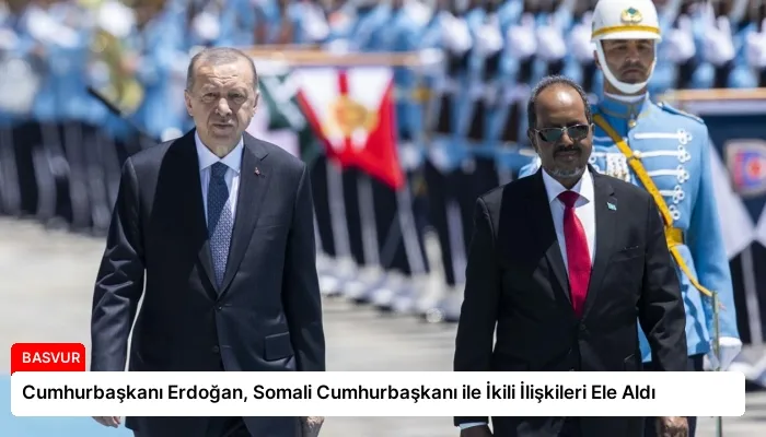 Cumhurbaşkanı Erdoğan, Somali Cumhurbaşkanı ile İkili İlişkileri Ele Aldı