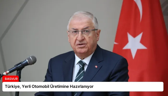 Türkiye, Yerli Otomobil Üretimine Hazırlanıyor