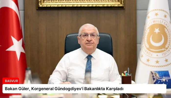 Bakan Güler, Korgeneral Gündogdiyev’i Bakanlıkta Karşıladı