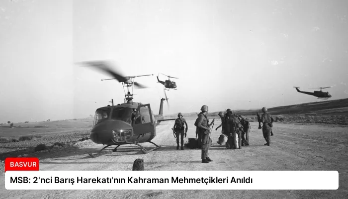 MSB: 2’nci Barış Harekatı’nın Kahraman Mehmetçikleri Anıldı