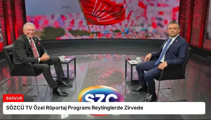 SÖZCÜ TV Özel Röportaj Programı Reytinglerde Zirvede