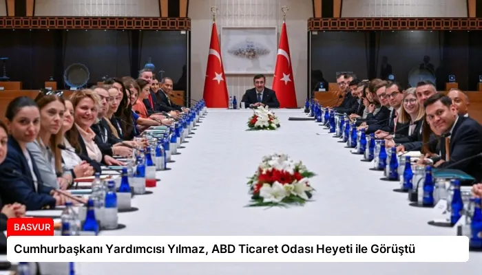 Cumhurbaşkanı Yardımcısı Yılmaz, ABD Ticaret Odası Heyeti ile Görüştü