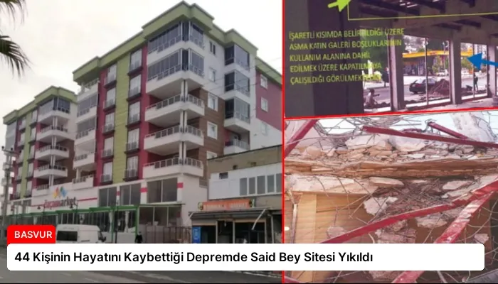 44 Kişinin Hayatını Kaybettiği Depremde Said Bey Sitesi Yıkıldı