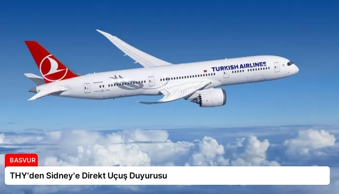 THY’den Sidney’e Direkt Uçuş Duyurusu