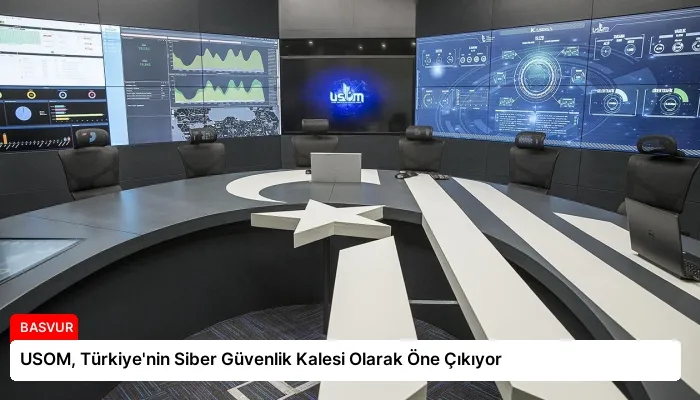 USOM, Türkiye’nin Siber Güvenlik Kalesi Olarak Öne Çıkıyor