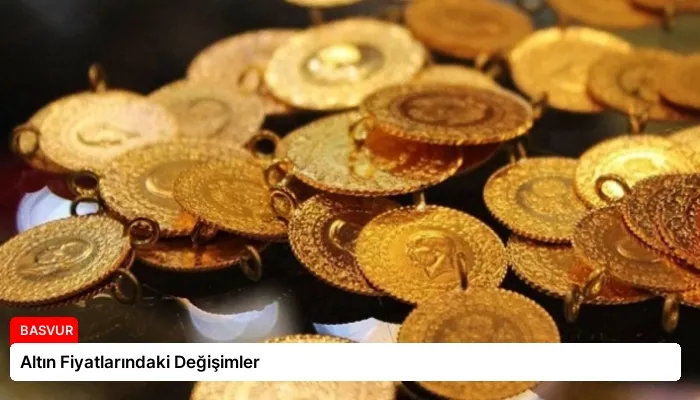 Altın Fiyatlarındaki Değişimler