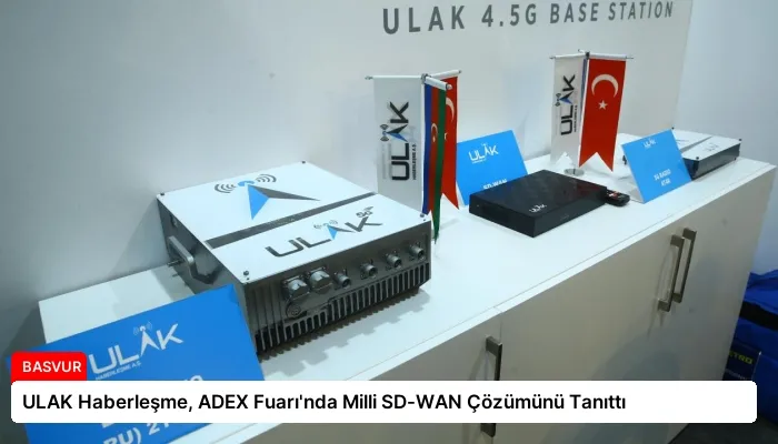 ULAK Haberleşme, ADEX Fuarı’nda Milli SD-WAN Çözümünü Tanıttı