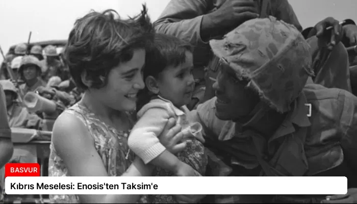 Kıbrıs Meselesi: Enosis’ten Taksim’e