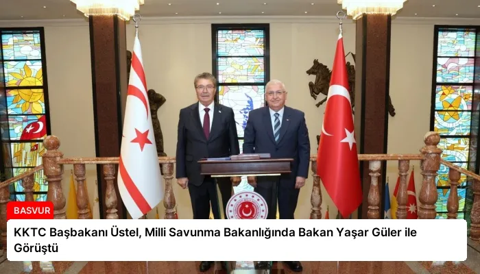 KKTC Başbakanı Üstel, Milli Savunma Bakanlığında Bakan Yaşar Güler ile Görüştü