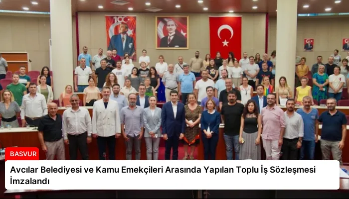 Avcılar Belediyesi ve Kamu Emekçileri Arasında Yapılan Toplu İş Sözleşmesi İmzalandı