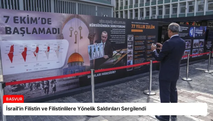 İsrail’in Filistin ve Filistinlilere Yönelik Saldırıları Sergilendi
