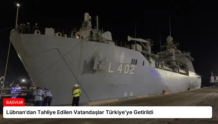 Lübnan’dan Tahliye Edilen Vatandaşlar Türkiye’ye Getirildi