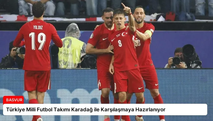 Türkiye Milli Futbol Takımı Karadağ ile Karşılaşmaya Hazırlanıyor