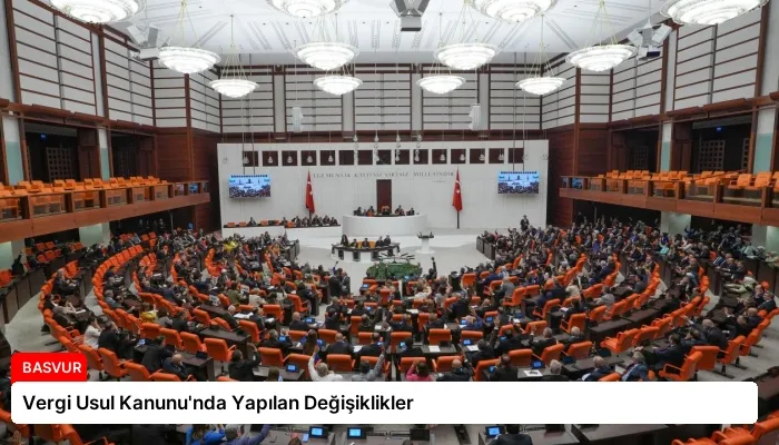 Vergi Usul Kanunu’nda Yapılan Değişiklikler