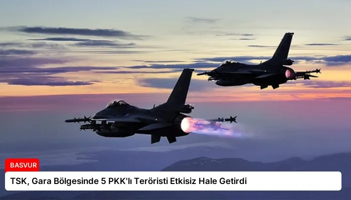 TSK, Gara Bölgesinde 5 PKK’lı Teröristi Etkisiz Hale Getirdi