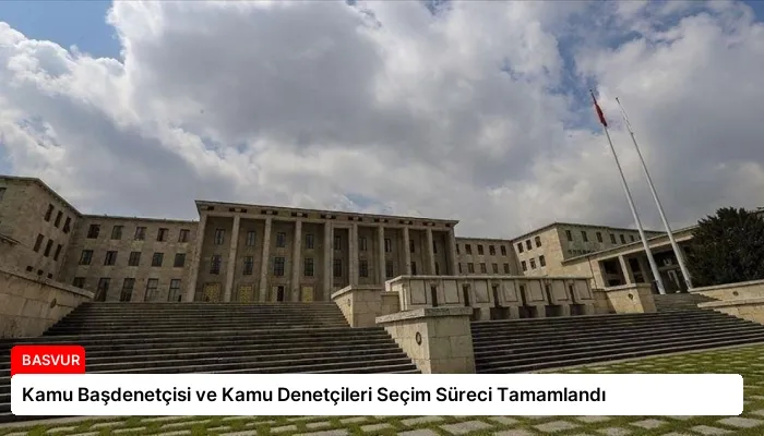 Kamu Başdenetçisi ve Kamu Denetçileri Seçim Süreci Tamamlandı
