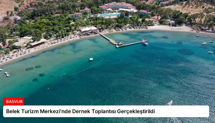 Belek Turizm Merkezi’nde Dernek Toplantısı Gerçekleştirildi