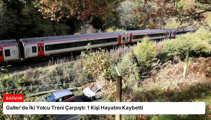 Galler’de İki Yolcu Treni Çarpıştı: 1 Kişi Hayatını Kaybetti