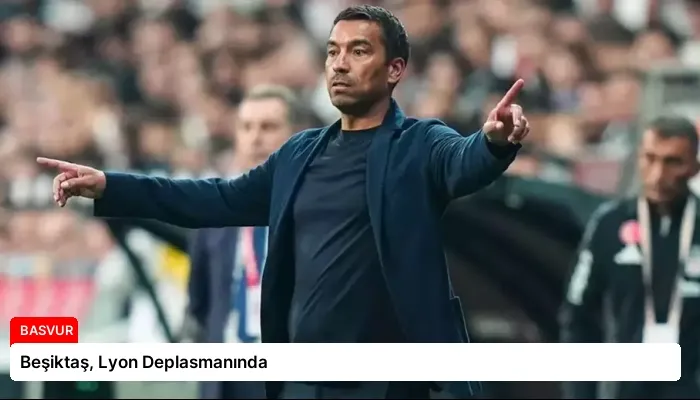 Beşiktaş, Lyon Deplasmanında